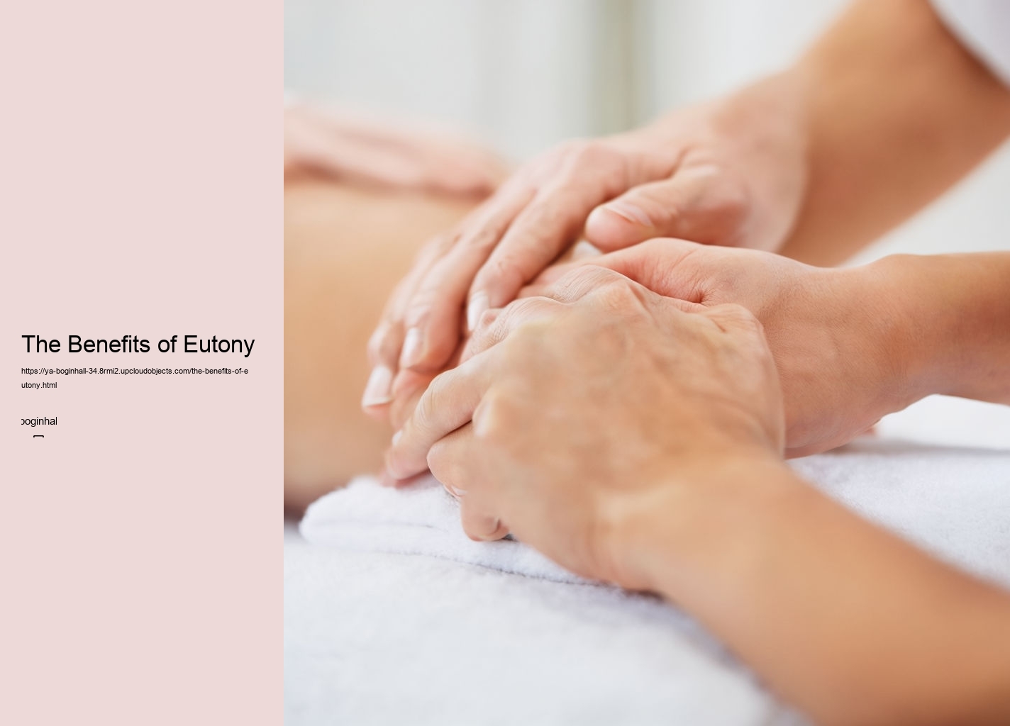 The Benefits of Eutony